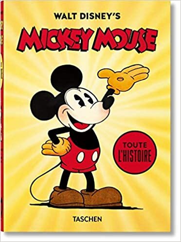 Walt Disney's Mickey Mouse. Toute l'Histoire. 40th Anniversary Edition