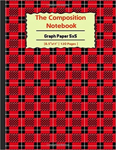 The Composition Book: Graph Paper 5x5: Quad Ruled 5x5-VOL.TN2, The Notebook For Design Projects, Mapping, Designing Floorplans, Tiling, Playing Pen ... Planning Embroidery, Cross Stitch Or Knitting