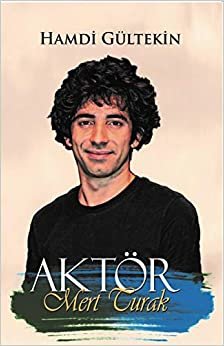 Aktör Mert Turak