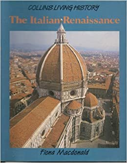 The Italian Renaissance (Living History S.)