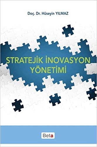 Stratejik İnovasyon Yönetimi
