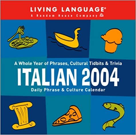 Italian Daily Phrase and Culture Calendar 2004 (Daily Phrase Calendars) indir