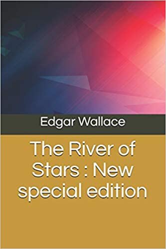 The River of Stars: New special edition