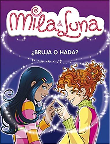 ¿Bruja o hada?/ Witch or Fairy? (Mila & Luna)