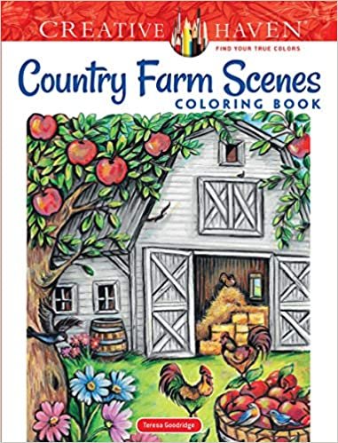 Creative Haven Country Farm Scenes Coloring Book (Adult Coloring) (Creative Haven Coloring Books) indir