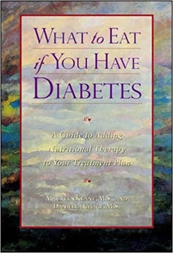What to Eat if You Have Diabetes: A Guide to Adding Nutritional Therapy to Your Treatment Plan indir