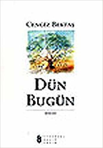 Dün Bugün