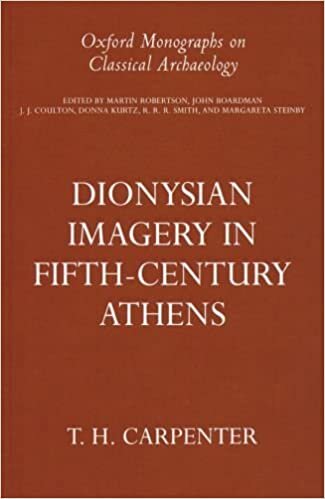 Dionysian Imagery in Fifth-Century Athens (Oxford Monographs on Classical Archaeology)