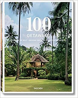 100 Getaways around the World: JU (2 Volume Slipcase)