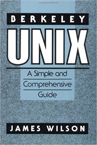 Berkeley Unix: A Simple and Comprehensive Guide indir