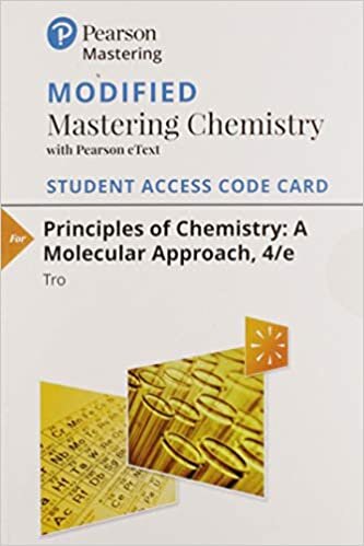 Modified Mastering Chemistry with Pearson Etext -- Standalone Access Card -- For Principles of Chemistry: A Molecular Approach