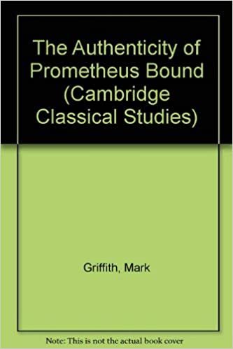 The Authenticity of Prometheus Bound (Cambridge Classical Studies)