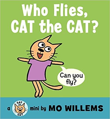 Who Flies, Cat the Cat? (Cat the Cat (Hardcover))