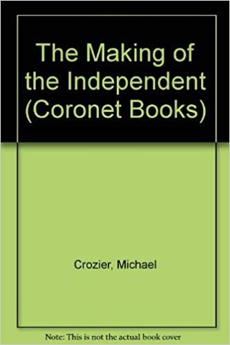 The Making of the "Independent" (Coronet Books)