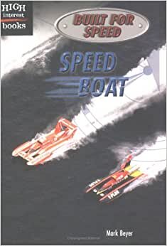 Speed Boat (Built for Speed)