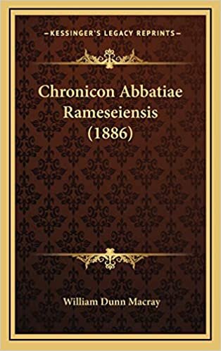 Chronicon Abbatiae Rameseiensis (1886)