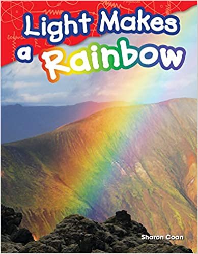 Light Makes a Rainbow (Science Readers) indir