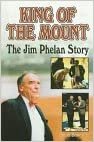 King of the Mount: The Jim Phelan Story indir