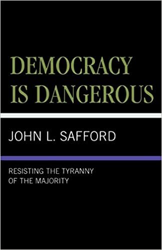 Democracy is Dangerous: Resisting the Tyranny of the Majority indir