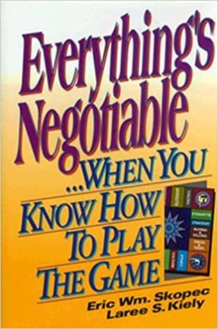 Everything's Negotiable When You Know How to Play the Game indir