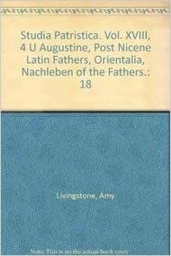 Studia Patristica. Vol. XVIII, 4 - Augustine, Post Nicene Latin Fathers, Orientalia, Nachleben of the Fathers indir