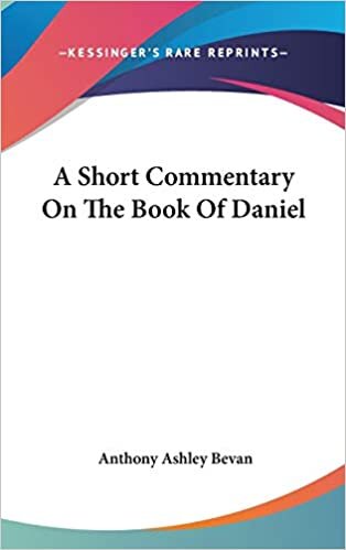 A Short Commentary On The Book Of Daniel
