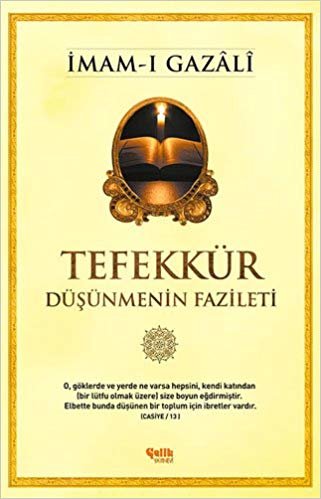 TEFEKKÜR DÜŞÜNMENİN FAZİLETİ indir