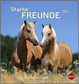Pferde - Starke Freunde 2021. Postkartenkalender