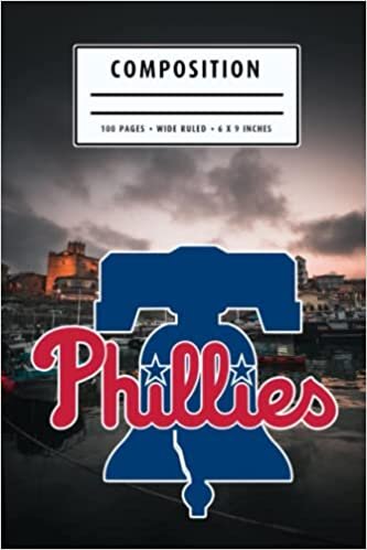 Weekly Planner Composition : Philadelphia Phillies Notebook- To My Baseball Son , To My Baseball Dad - Baseball Notebook #22