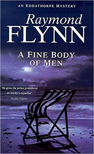 A Fine Body of Men (Eddathorpe Mystery S.)