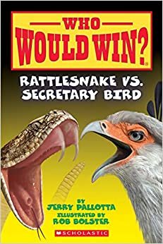 Rattlesnake Vs. Secretary Bird (Who Would Win?, Band 15) indir
