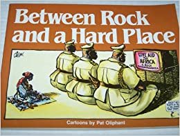 Between Rock and a Hard Place: More Cartoons