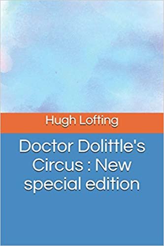 Doctor Dolittle's Circus: New special edition