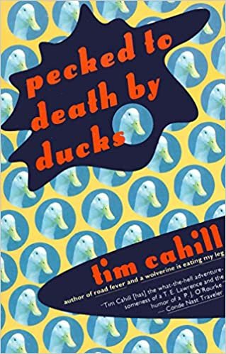 Pecked to Death by Ducks (Vintage Departures)