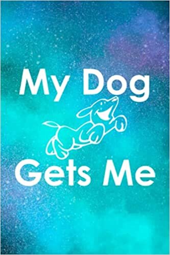 Acts Of Kindness Notebook - Dog lover My dog gets me