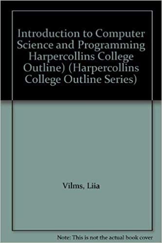 Introduction to Computer Science and Programming Harpercollins College Outline) (HARPERCOLLINS COLLEGE OUTLINE SERIES)