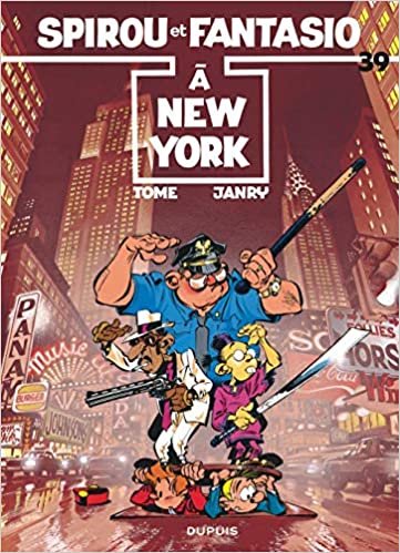 Les Aventures De Spirou Et Fantasio: Spirou a New York (39) (SPIROU ET FANTASIO (39))