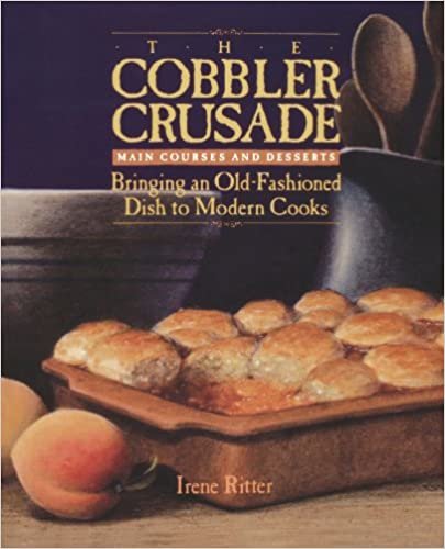 The Cobbler Crusade: Bringing An Old-fashioned Dish To Modern Cooks