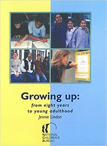 Growing Up: From eight years to young adulthood indir