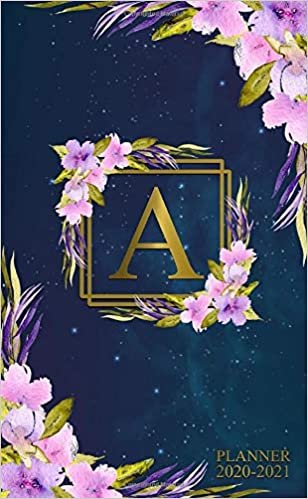 2020-2021 Planner: Two Year 2020-2021 Monthly Pocket Planner | Nifty Galaxy 24 Months Spread View Agenda With Notes, Holidays, Contact List & Password Log | Floral & Gold Monogram Initial Letter A