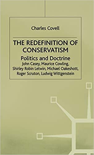 The Redefinition of Conservatism: Politics and Doctrine