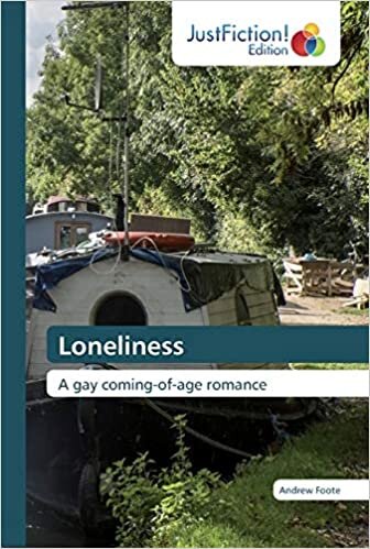 Loneliness: A gay coming-of-age romance