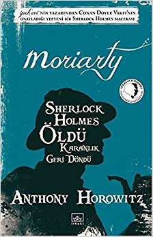 Moriarty: Sherlock Holmes Öldü Karanlık Geri Döndü