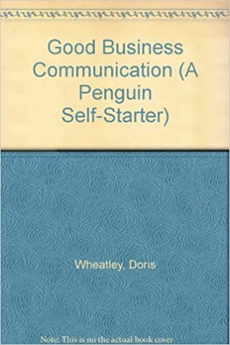 Good Business Communication: A Penguin Self-Starter