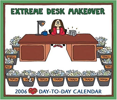 Extreme Desk Makeover 2006 Calendar: Day-to-day Calendar indir