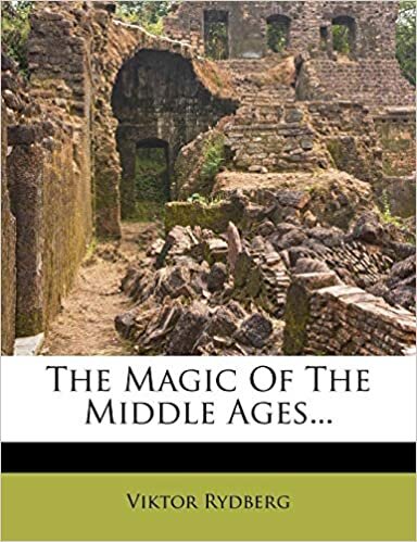 The Magic Of The Middle Ages...