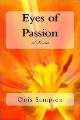 Eyes of Passion (Eyes of Passion series, Band 1): Volume 1