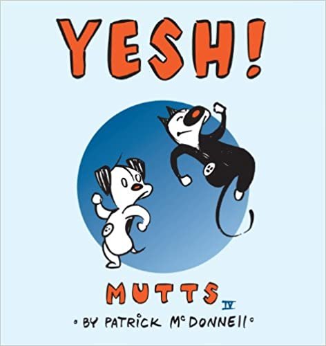 Yesh!: Mutts IV