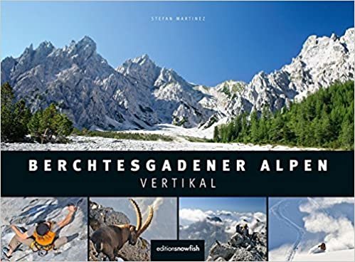 Berchtesgadener Alpen - Vertikal