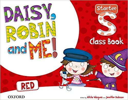 Daisy, Robin & Me! Red Starter. Class Book Pack (Daisy, Robin and Me!) indir